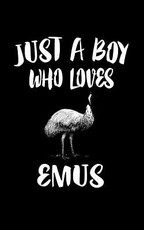 Just A Boy Who Loves Emus