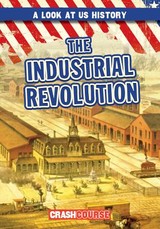 The Industrial Revolution