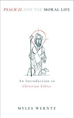Psalm 23 and the Moral Life