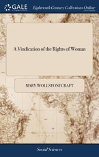 A Vindication of the Rights of Woman