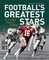 Football's Greatest Stars