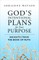 God's Intentional Plans for Your Purpose