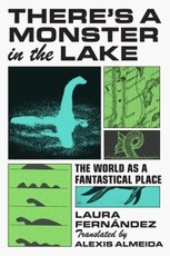 There's a Monster in the Lake