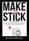 Oakwood, R: Make It Stick