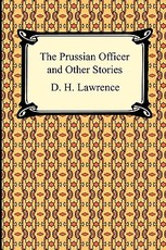 The Prussian Officer and Other Stories