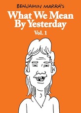 What We Mean by Yesterday