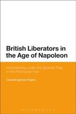 British Liberators in the Age of Napoleon