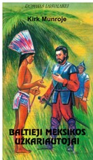 Baltieji Meksikos užkariautojai