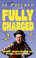 Su Pollard: Fully Charged