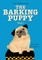 The Barking Puppy