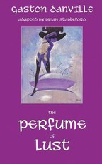 The Perfume of Lust
