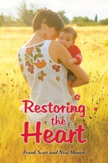 Scott, F: Restoring the Heart