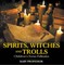 Spirits, Witches and Trolls | Children's Norse Folktales