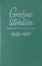 Grožinė literatūra 1940–1960