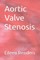 Aortic Valve Stenosis