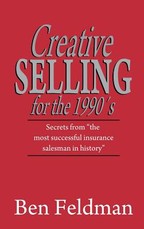 Creative Selling for the 1990's