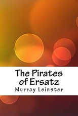 The Pirates of Ersatz