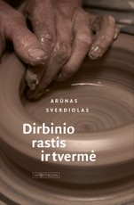 Dirbinio rastis ir tvermė