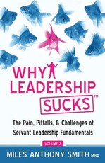 Why Leadership Sucks(TM) Volume 2