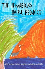 The Hendricks Haiku Project