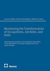 Monitoring the Transformation of Occupations, Job Roles, and Skills
