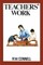 Teachers' Work