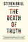Brill, S: Death of Truth