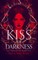 Kiss of Darkness