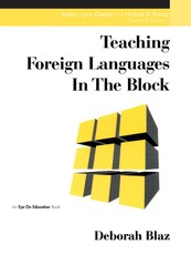 Blaz, D: Teaching Foreign Languages in the Block