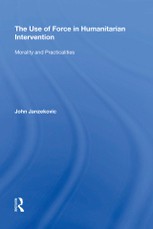 The Use of Force in Humanitarian Intervention