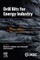 Drill Bits for Energy Industry