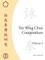 The Wing Chun Compendium, Volume Two
