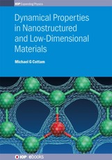 Dynamical Properties in Nanostructured and Low-Dimensional Materials