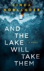 And the Lake Will Take Them