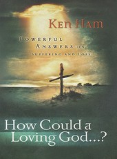 How Could a Loving God"