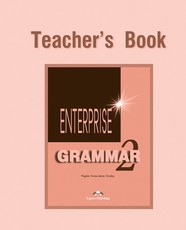 Enterprise 2. Teacher's grammar. Anglų kalbos gramatika mokytojams