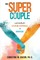 The Super Couple