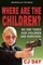 Where Are the Children?: Brooke/Alley FBI Series