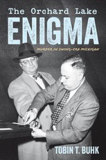 The Orchard Lake Enigma