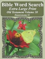 Bible Word Search Extra Large Print Old Testament Volume 30
