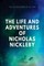 The Life and Adventures of Nicholas Nickleby