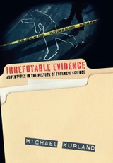 Irrefutable Evidence