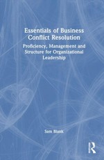 Essentials of Business Conflict Resolution