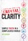 Crucial Clarity
