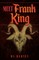 Meet Frank King