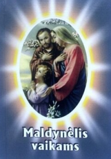 Maldynėlis vaikams „Garbė tau, Viešpatie!“