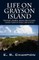 Life on Grayson Island