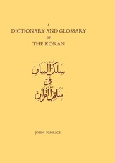 Dictionary and Glossary of the Koran