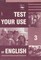 Test Your Use of English (3-oji knyga)