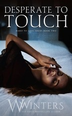 Desperate to Touch